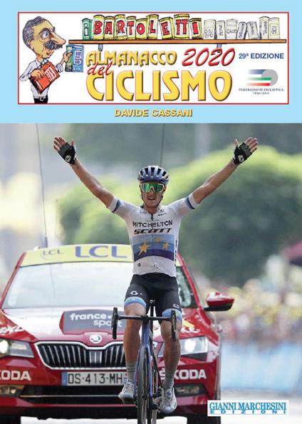 Almanacco del ciclismo 2020. La «Bibbia del Pedale», sostenuta dalla F.C.I. - Davide Cassani - copertina