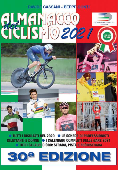 Almanacco del ciclismo 2021 - Davide Cassani,Beppe Conti - copertina