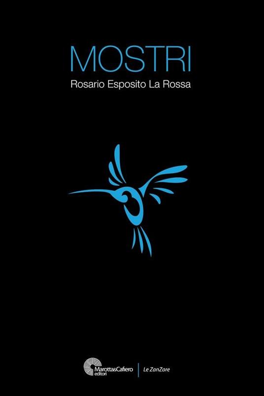 Mostri - Rosario Esposito La Rossa - copertina