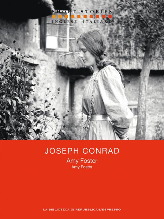Amy Foster - Joseph Conrad,Elisabetta Querci - ebook