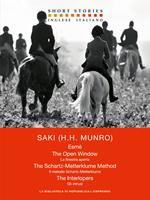 Esmé - The Open Window - The Schartz-Metterklume Method - The Interlopers – Esmé - La finestra aperta - Il metodo Schartz-Metterklume - Gli intrusi