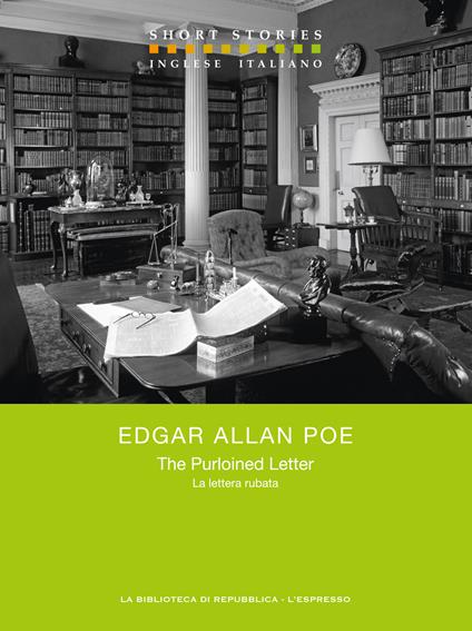 The purloined letter-La lettera rubata - Edgar Allan Poe,Maria Chiara Piccolo - ebook