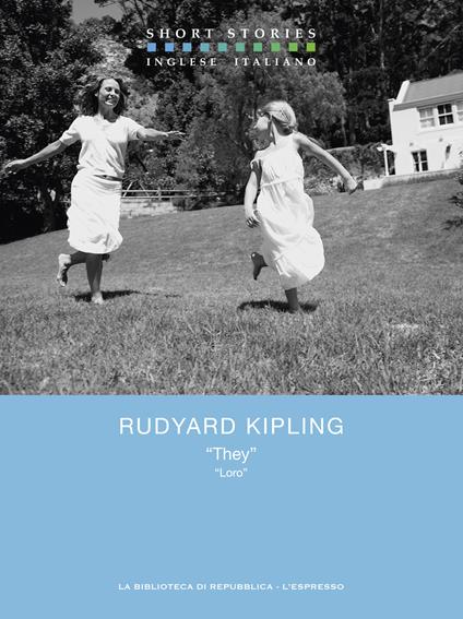 “They” / “Loro” - Rudyard Kipling,Formaggio Mauro - ebook