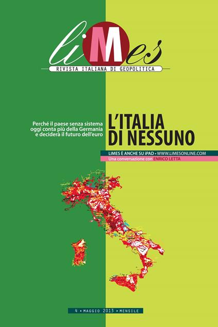 L' Limes. Rivista italiana di geopolitica (2013). Vol. 4 - Limes - ebook