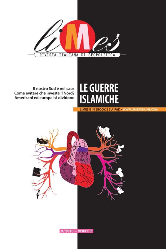 Le Limes. Rivista italiana di geopolitica (2015). Vol. 9 - Limes - ebook