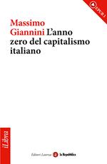L' anno zero del capitalismo italiano