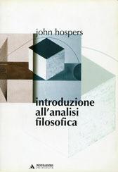 Introduzione all'analisi filosofica - John Hospers - copertina