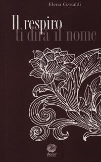 Il respiro ti dirà il nome