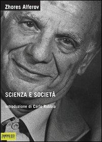 Scienza e società - Zhores I. Alferov - copertina