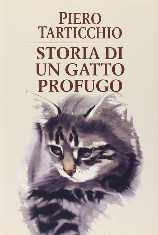 Storia di un gatto profugo - Piero Tarticchio - copertina