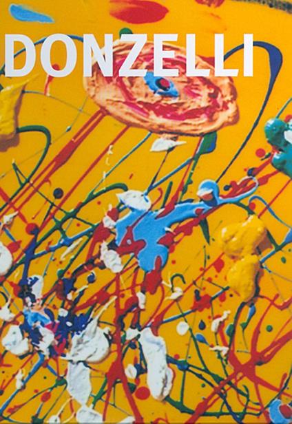 Bruno Donzelli. Atelier Donzelli, segnali ai naviganti - Claudio Cerritelli - copertina