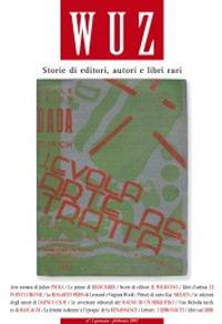 Wuz. Storie di editori, autori e libri rari (2007). Vol. 1 - copertina