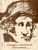 Max Marra. Omaggio a Rembrandt. Ediz. illustrata