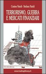 Terrorismo, guerra e mercati finanziari