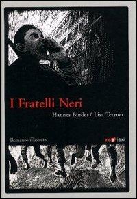 Fratelli neri - Lisa Tetzner - copertina