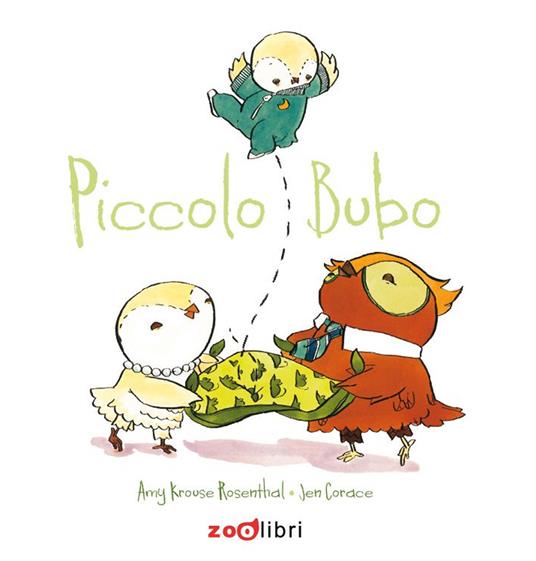 Piccolo Bubo. Ediz. illustrata - Amy Krouse Rosenthal - copertina