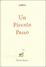 Un piccolo passo. Ediz. speciale