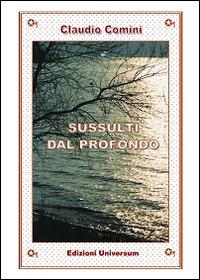 Sussulti dal profondo - Claudio Comini - copertina