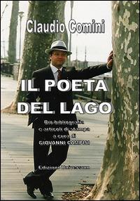 Il poeta del lago - Claudio Comini - copertina