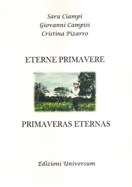 Eterne primavere. Ediz. multilingue - Sara Ciampi - copertina