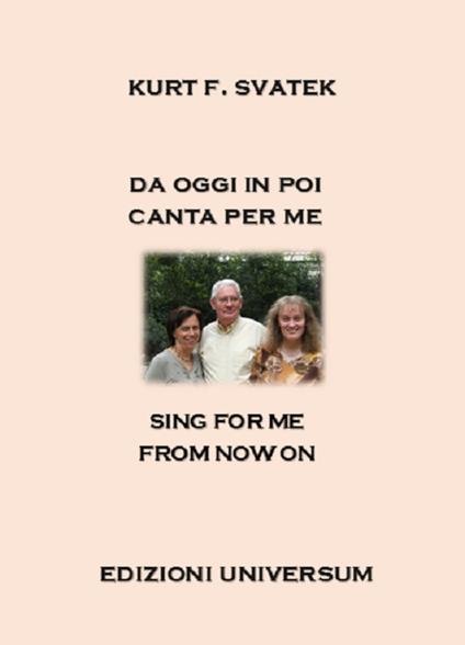 Sing for me from now on - Kurt F. Svatek - copertina