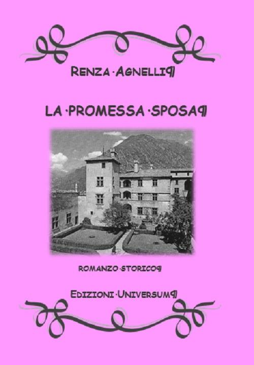La promessa sposa - Renza Agnelli - copertina