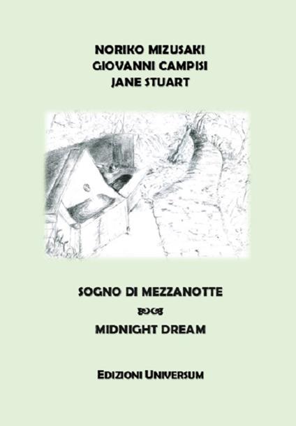 Sogno di mezzanotte. Ediz. multilingue - Noriko Mizusaki,Giovanni Campisi,Jane Stuart - copertina