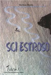 Sci estroso - Marileno Dianda - copertina