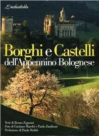 Borghi e castelli dell'appennino bolognese - Luciano Marchi - copertina