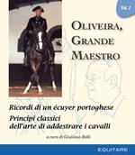 Oliveira, grande maestro. Vol. 1