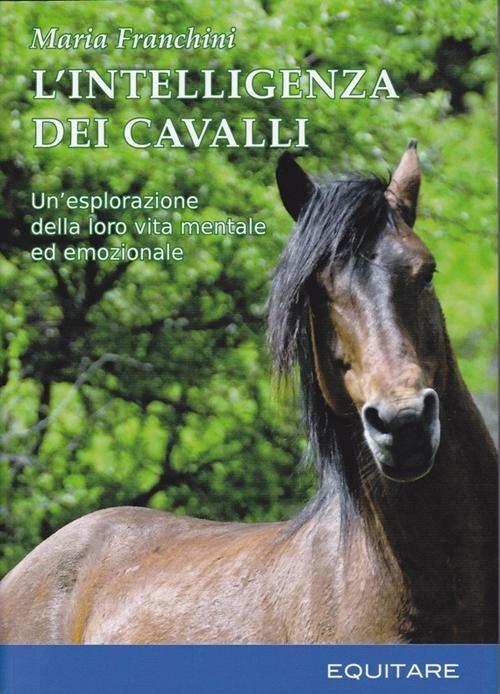 L'intelligenza dei cavalli - Maria Franchini - copertina