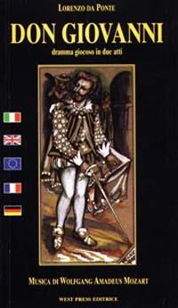 Don Giovanni. Ediz. italiana, francese, inglese e tedesca - Lorenzo Da Ponte,Wolfgang Amadeus Mozart - copertina
