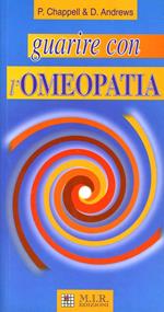 Guarire con l'omeopatia