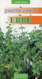 Guarire con le erbe