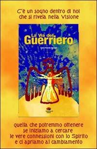 La via del guerriero - Carla Fleischli Caporale - copertina