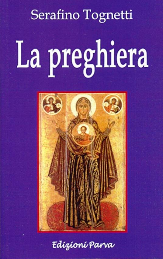 La preghiera - Serafino Tognetti - copertina