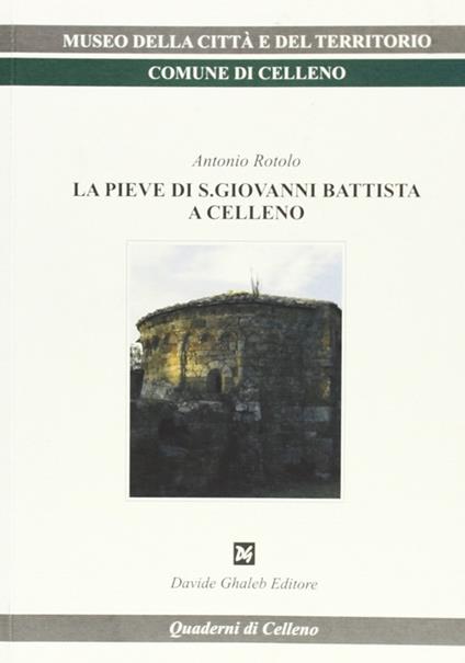 La pieve di San Giovanni Battista a Celleno - Antonio Rotolo - copertina