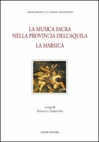 La musica sacra nella provincia dell'Aquila. La Marsica - copertina