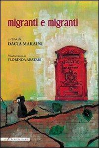 Migranti e migranti. Ediz. italiana e inglese - copertina