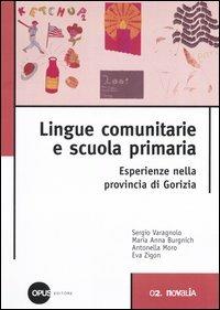 Lingue comunitarie e scuola primaria. Esperienze nella provincia di Gorizia - copertina