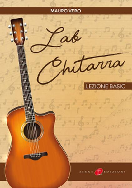 Lab chitarra. Lezione basic - Mauro Vero - copertina