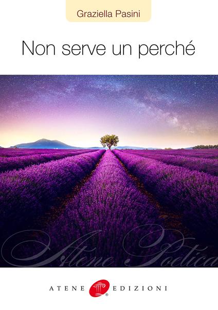 Non serve un perché - Graziella Pasini - copertina