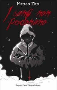 I santi non perdonano - Matteo Zito - copertina
