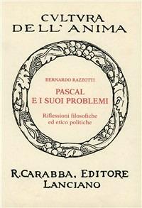 Pascal e i suoi problemi - Bernardo Razzotti - copertina