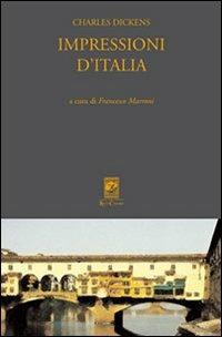 Impressioni d'Italia (Pictures from Italy 1844-45) - Charles Dickens - copertina