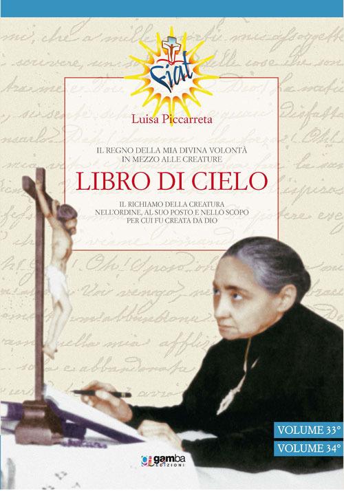 Libro di cielo vol. 33-34. Il regno della mia divina volontà in mezzo alle creature. Vol. 11 - Luisa Piccarreta - copertina