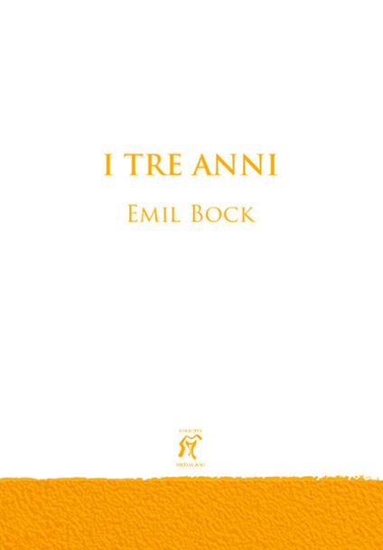 I tre anni - Emil Bock - copertina