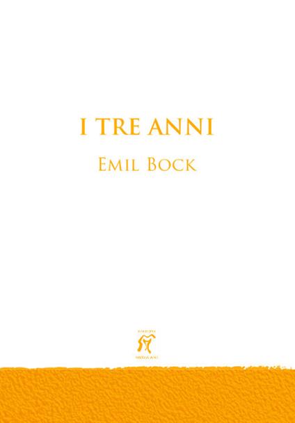 I tre anni - Emil Bock - copertina