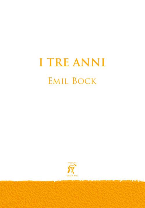 I tre anni - Emil Bock - copertina