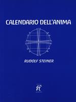 Il calendario dell'anima. Testo tedesco a fronte